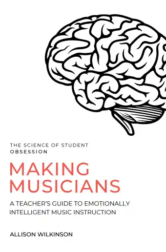 Marque GIA Publications Making Musicians A Teacher‘s Guide to Emotionally Intelligent Music Instruction - Wilkinson - Book