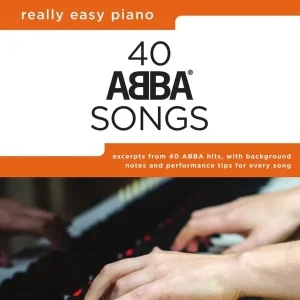 Hal Leonard Really Easy Piano 40 ABBA Songs - Easy Piano - Book Acheter Direct