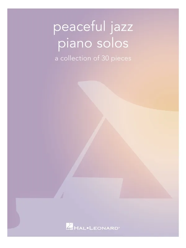 Hal Leonard Peaceful Jazz Piano Solos - Book Super Prix