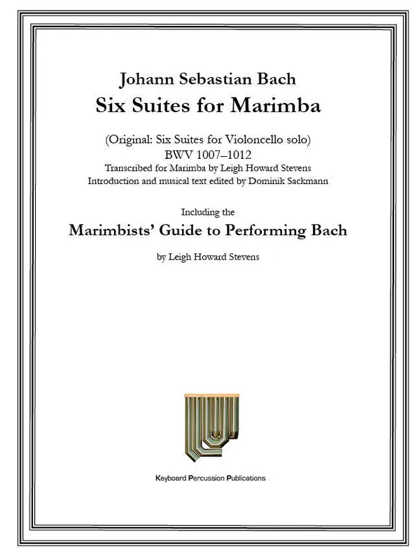 Petit Prix Marimba Productions Six Suites for Marimba, BWV 1007-1012 - Bach/Stevens - Book