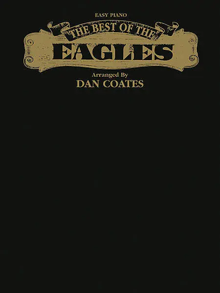 Offre Limitée Hal Leonard The Best of the Eagles - Coates - Easy Piano - Book